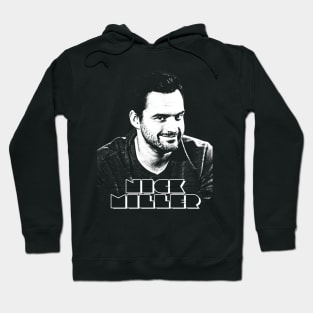 Nick Miller Hoodie